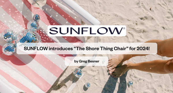SUNFLOW introduces "The Shore Thing Chair" for 2024!